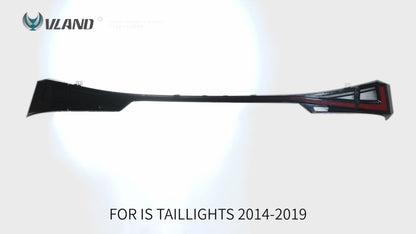 VLAND LED Taillights For 2014-2020 Lexus IS 250 350 200t 300h F Sport